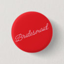Search for bridesmaid buttons Girly