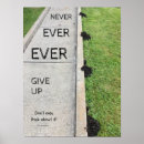 Search for never give up posters Believe in yourself