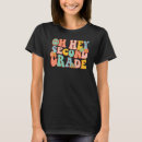 Search for 2nd grade teacher tshirts School