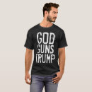Search for god and guns tshirts Donald