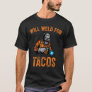 Search for welding tshirts Will