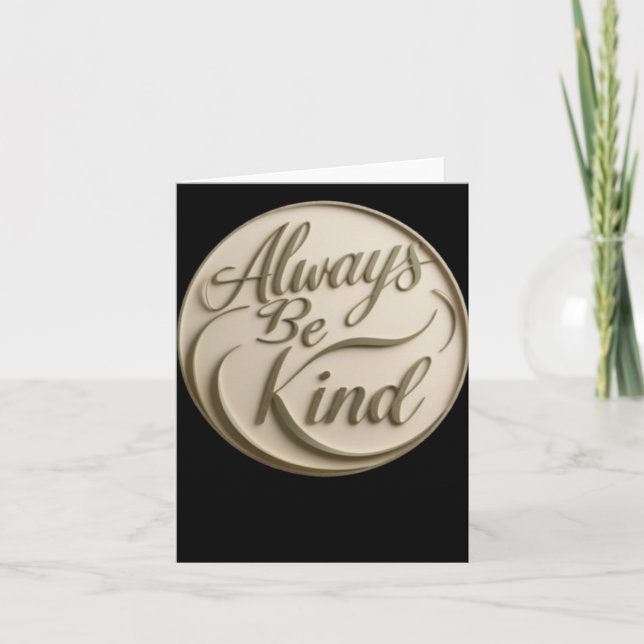 003 Always Be Kind Sticker  Card (Front)