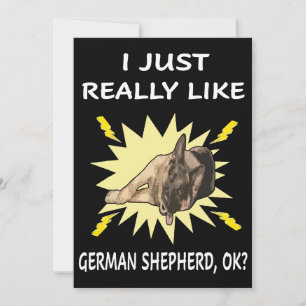 004 I Just Really Like German Shepherd OK Invitation