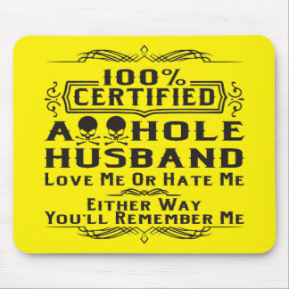 !00% Certified A-hole Husband #USAPatriotGraphics Mouse Pad