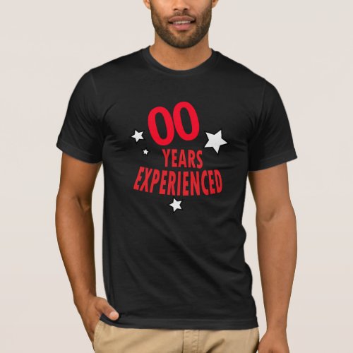 00 Years Experienced   Funny Birthday T_Shirt