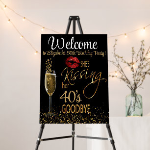 00th Birthday - She's Kissing her 00's Goodbye Foam Board