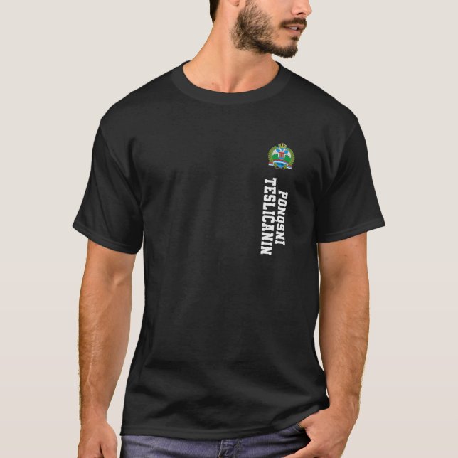 019 Teslic Bosnia Flag Last Name Coat Of Arm Emble T-Shirt (Front)