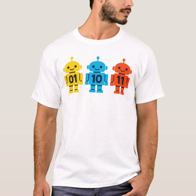 01 10 11 Robots Binary Code Cute Tech Design T-Shirt (Front)
