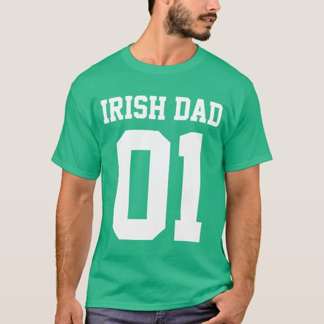 #01 Irish Dad Customize T-Shirt (Front)