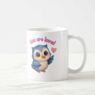 01 You Are Loved – Cute Owl Mug for Self-Love & Po