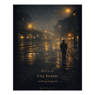 03:12 AM City Streets Moody Aesthetic Poster