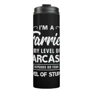 03.Im A Farrier My Level Of Sarcasm Depends On You Thermal Tumbler