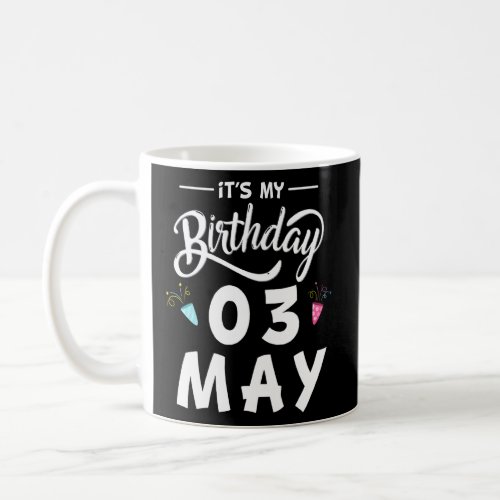 03 May Anniversary Party Special Occasions for Tod Coffee Mug