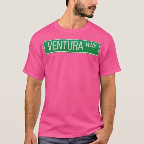 046 Ventura Highway road sign T_Shirt