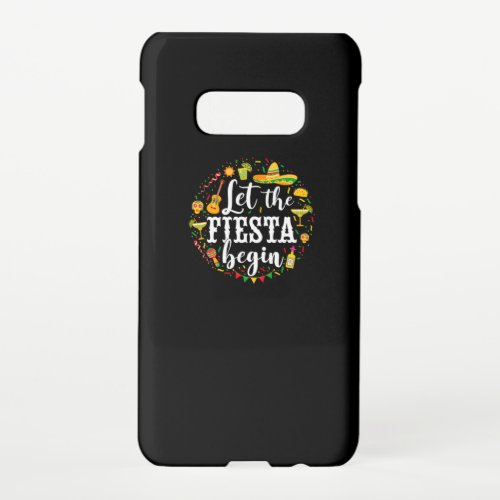 05Cinco De Mayo Let The Fiesta Begin Margarita Co Samsung Galaxy S10E Case