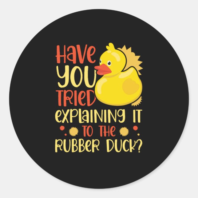 06.Rubber duck for a Duck Lovers Classic Round Sticker (Front)