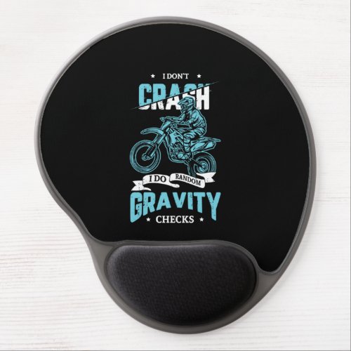 08I Dont Crash I Do Random Gravity Checks Gel Mouse Pad