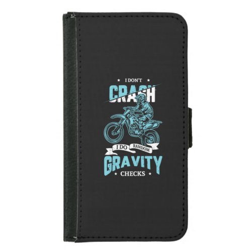 08I Dont Crash I Do Random Gravity Checks Samsung Galaxy S5 Wallet Case