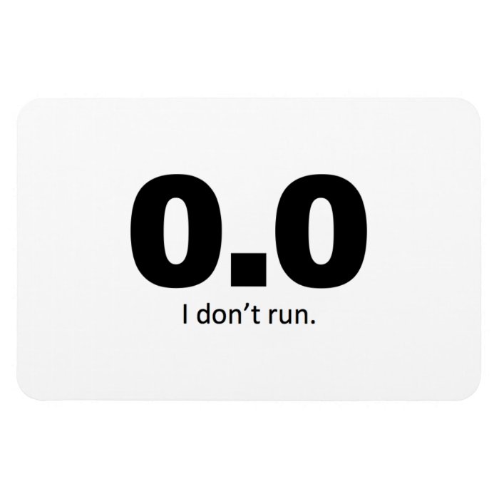 0.0 I don't run. Magnets