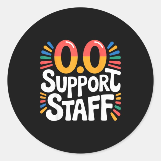 0.0 Suprt Staff Marathon Cheer Squad -  Classic Round Sticker (Front)