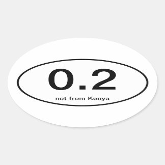 0.2 Excuse Sticker, not from Kenya Oval Sticker
