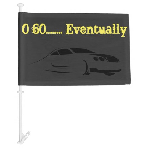 0_60eventually car flag