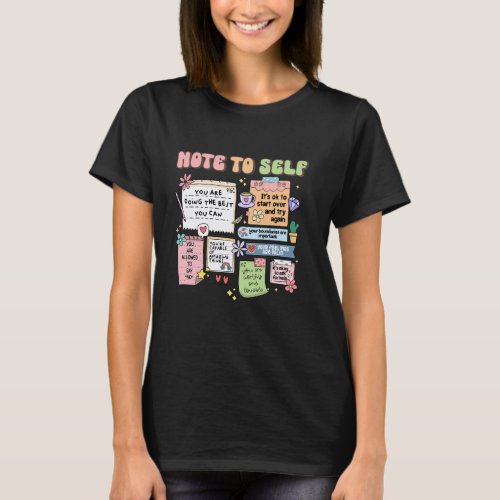 0 Cute Note To Self Positive Energy Motivational M T-Shirt