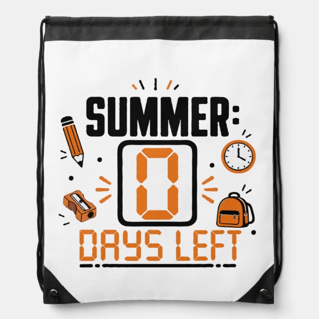 0 Days Left School Countdown Design Drawstring Bag (Front)