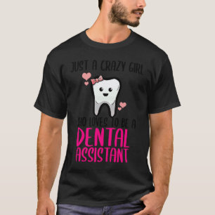 0 Dental Assistant Dentist Brace Teeth Tooth Love T-Shirt
