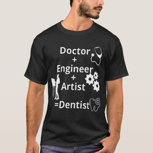 0 Doctor Engineer Artist Dentist Funny Dental Stud T-Shirt