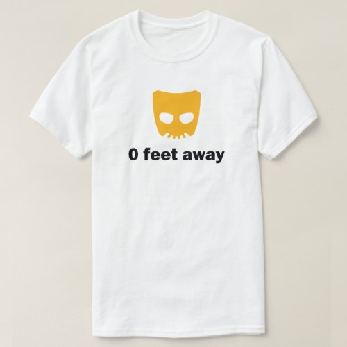 0 FEET AWAY T_Shirt