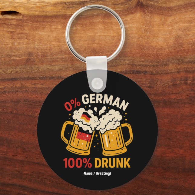 0% German 100% Drunk Funny Oktoberfest Beer Lover  Keychain (Front)