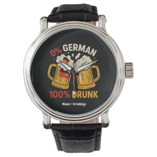 0% German 100% Drunk Funny Oktoberfest Beer Lover Watch