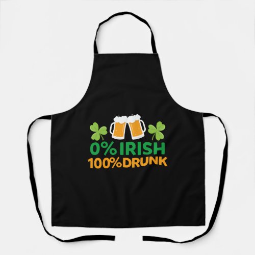 0 Irish 100 Drunk Saint PatrickS Day Beer Apron