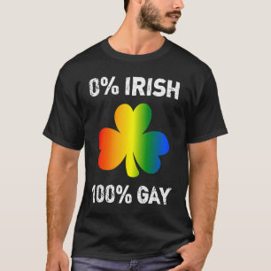 0 Irish 100 Gay  St Saint Patrick's Day T-Shirt
