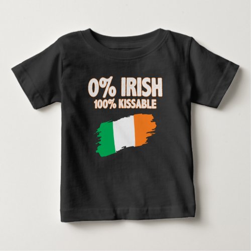 0 Irish 100 Kissable Baby T_Shirt