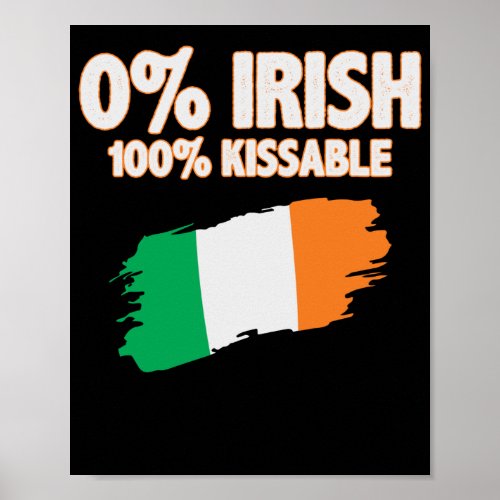 0 Irish 100 Kissable Poster