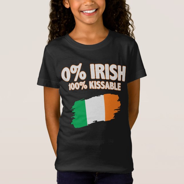 0% Irish 100% Kissable T-Shirt (Front)