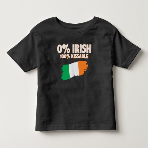 0 Irish 100 Kissable Toddler T_shirt