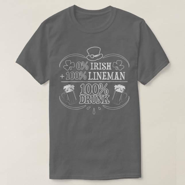 0 Irish 100 Lineman St Patricks Day  T-Shirt (Design Front)