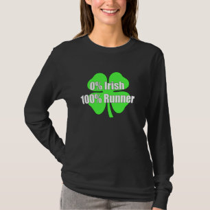 0 Irish 100 Runner Shamrock St Patrick's Running F T-Shirt