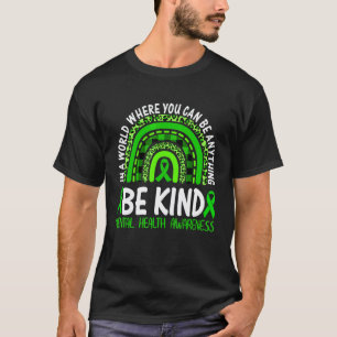 0 Leopard Rainbow Be Kind Green Ribbon Mental Heal T-Shirt
