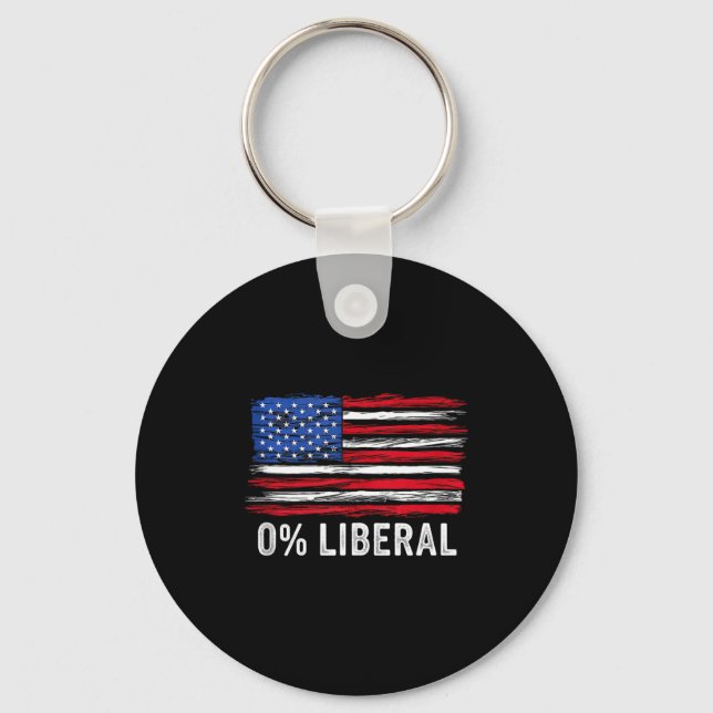 0% Liberal Zero Percent Anti Liberal Republican Ta Keychain (Front)