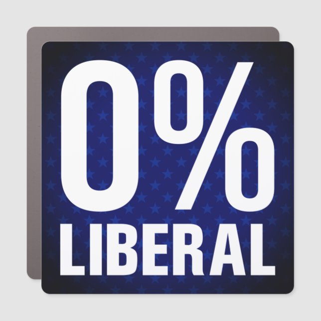 0% Liberal, Zero Percent Liberal, anti liberal Car Magnet (Front)