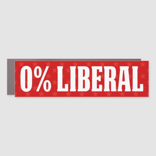 0 Liberal Zero Percent Liberal anti liberal  Car Magnet