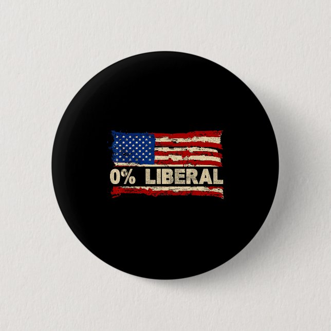 0% Liberal Zero Percent Liberal Republican Flag  Button (Front)