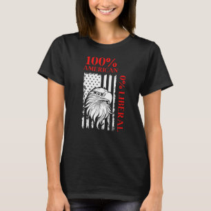 0 Liberal Zero Percent Proud Republican Anti Liber T-Shirt
