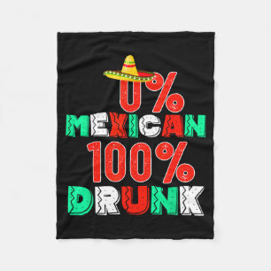 0% mexican 100% funny cinco de mayo 2025 fleece blanket