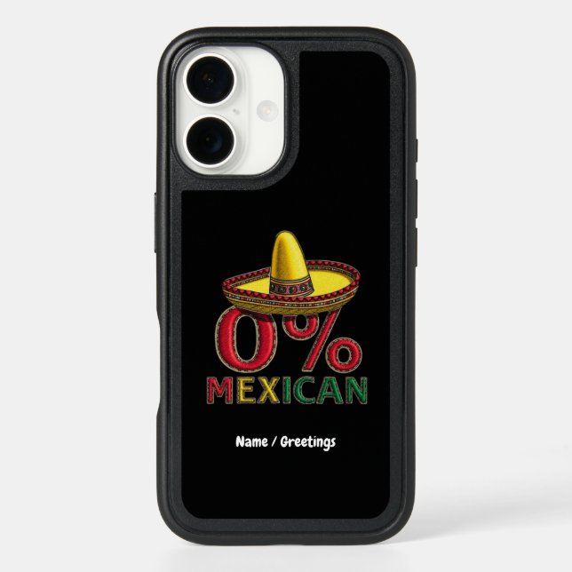  0% Mexican Funny Cinco De Mayo Hilarious  Otterbox iPhone Case (Back)