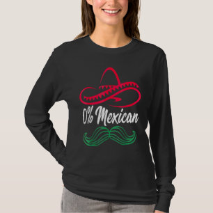 0 Mexican Mexican Fiesta Party Cinco De Mayo 1 T-Shirt